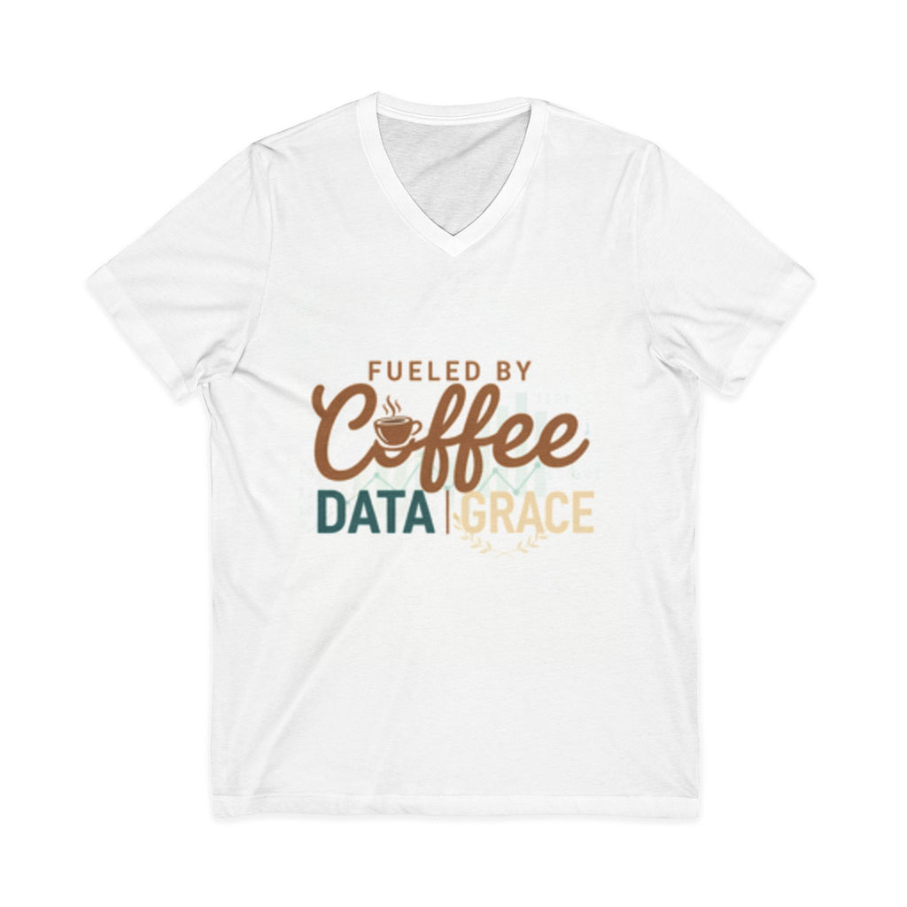 Fueled by Coffee, Data & Grace V-Neck Tee