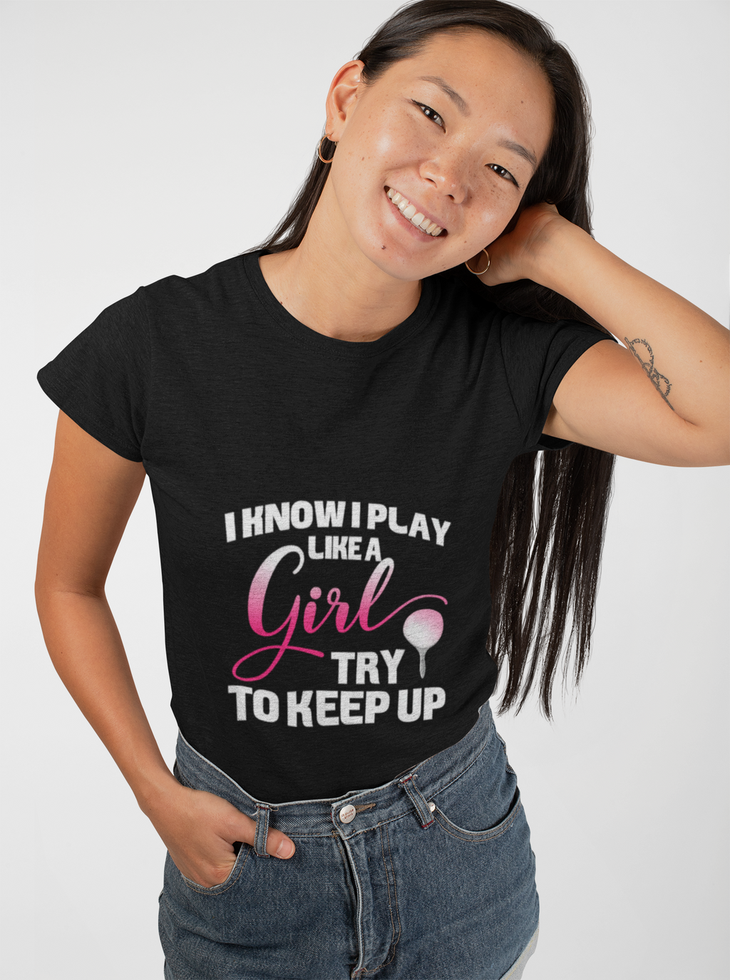 I Know I Play Like a Girl - Golf T-Shirt — Empowering Pink Golf Tee